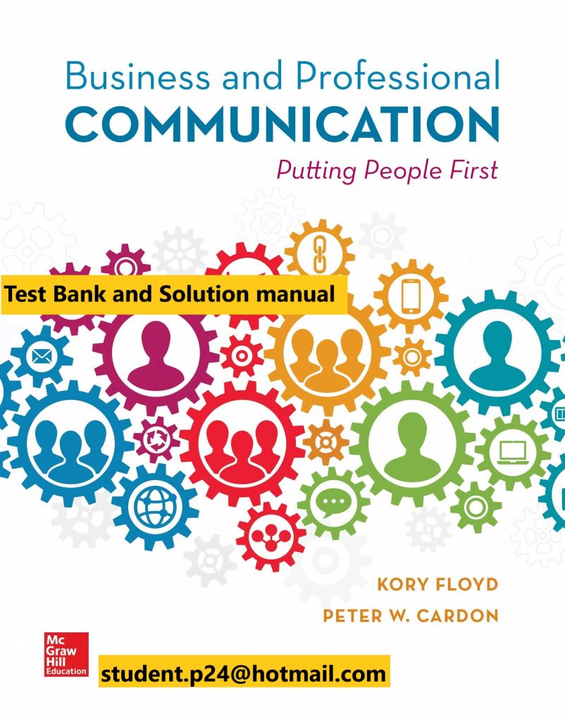 Business and Professional Communication 1st Edition By Kory Floyd and Peter Cardon © 2020 Test Bank and Solution Manual 802x1024 1