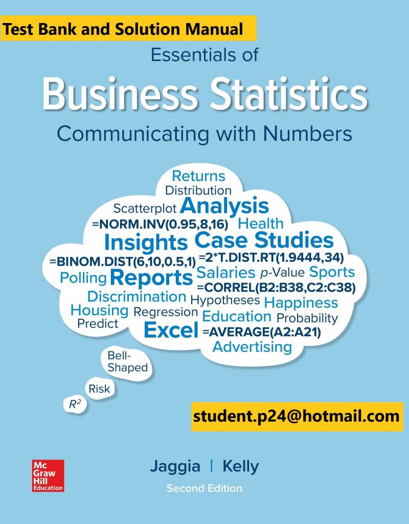 Essentials of Business Statistics 2nd Edition By Sanjiv Jaggia and Alison Kelly © 2020 Test Bank and Solution Manual 800x1024 1